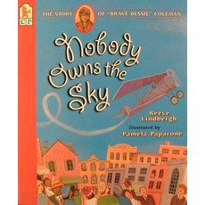 (英文圖書)Nobody Owns the Sky: The Story of "Brave Bessie" Coleman 平裝版, Candlewick Press (MA), 英文
