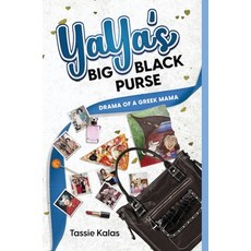 (英文圖書) YaYa's Big Black Purse: Drama of a Greek Momma 精裝版, Van Velzer Press, 英文