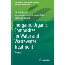 (英文圖書) Inorganic-Organic Composites for Water and Wastewater Treatment: Volume 2 平裝版, Springer, 英文