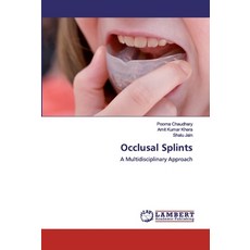 Occlusal Splints 平裝版, LAP Lambert Academic Publishing, 英文