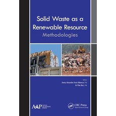(英文圖書) Solid Waste as a Renewable Resource: Methodologies 平裝版, Apple Academic Press, 英文