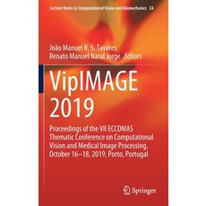 Vipimage 2019: Proceedings of the VII Eccomas Thematic Conference on Computational Vision and Medica... 精裝版, Springer, 英文