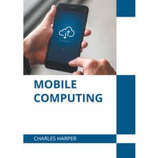 (英文圖書) Mobile Computing 精裝版, States Academic Press, 英文