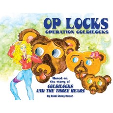 (英文圖書)Op Locks Operation Goldilocks 平裝版, Bobbi Dooley Hunter, 英文