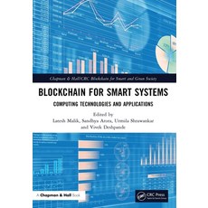 (英文圖書) Blockchain for Smart Systems: Computing Technologies and Applications 平裝版, CRC Press, 英文