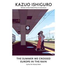 (英文圖書) The Summer We Crossed Europe in the Rain: Lyrics for Stacey Kent 精裝版, Knopf Publishing Group, 英文
