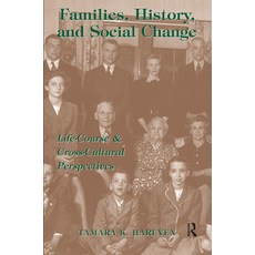 Families History and Social Change: Life Course and Cross-Cultural Perspectives 精裝版, Routledge, 英文