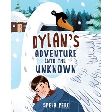 (英文圖書) Dylan's Adventure Into the Unknown 平裝版, Tellwell Talent, 英文