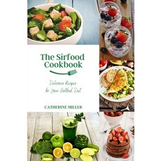 The Sirtfood Cookbook: Delicious Recipes for Your Sirfood Diet 平裝版, Cloe Ltd, 英文