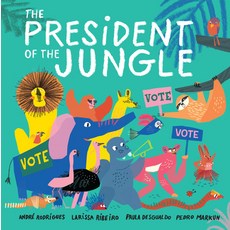 (英文圖書)The President of the Jungle 平裝版, Nancy Paulsen Books, 英文