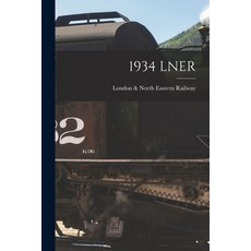 (英文圖書) 1934 Lner 平裝版, Hassell Street Press, 英文