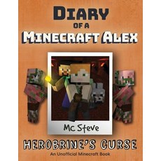 (英文圖書)Diary of a Minecraft Alex: Book 1 - Herobrine's Curse 平裝版, Leopard Books LLC, 英文