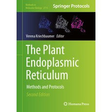 (英文圖書) The Plant Endoplasmic Reticulum: Methods and Protocols 精裝版, Humana, 英文