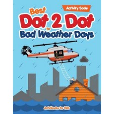 (英文圖書)Best Dot 2 Dot for Bad Weather Days Activity Book 平裝版, Activibooks for Kids, 英文