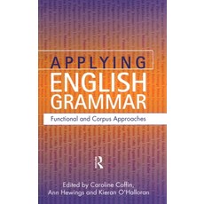 (英文圖書) Applying English Grammar.: Corpus and Functional Approaches 精裝版, Routledge, 英文
