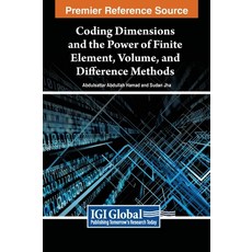 (英文圖書) Coding Dimensions and the Power of Finite Element Volume and Difference Methods 精裝版, IGI Global, 英文