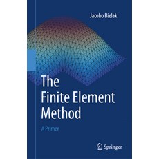 (英文圖書) The Finite Element Method: A Primer 精裝版, Springer, 英文