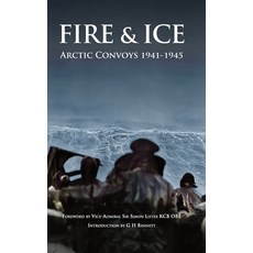 (英文圖書) Fire & Ice Arctic Convoys 1941-1945 精裝版, Paul Honeywill, 英文