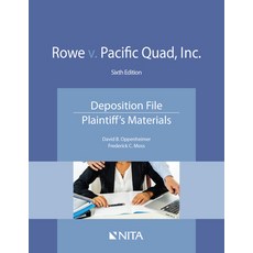 (英文圖書) Rowe v. Pacific Quad Inc.: Deposition File Plaintiff's Materials 平裝版, Aspen Publishing, 英文