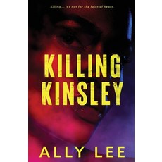 (英文圖書) Killing Kinsley 平裝版, Alaya Lee Walton, 英文