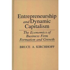 (英文圖書) Entrepreneurship and Dynamic Capitalism: The Economics of Business Firm Formation and Growth 精裝版, Bloomsbury Publishing PLC, 英文