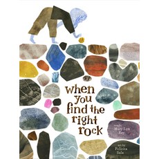 (英文圖書)When You Find the Right Rock 精裝版, Chronicle Books, 英文