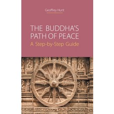 The Buddha's Path of Peace: A Step-by-Step Guide 精裝版, Equinox Publishing (UK), 英文