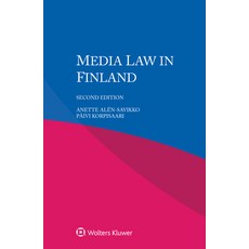Media Law in Finland 平裝版, Kluwer Law International, 英文