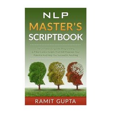 (英文圖書) NLP Master's Scriptbook: The 24 Neuro Linguistic Programming & Mind Control Scr... 平裝版, Createspace Independent Pub..., 英文