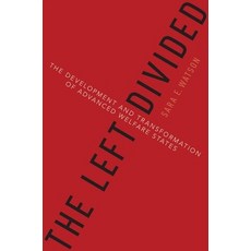 (英文圖書) The Left Divided: The Development and Transformation of Advanced Welfare States 平裝版, OUP Us, 英文