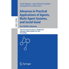 (英文圖書) Advances in Practical Applications of Agents Multi-Agent Systems and Social Good. the Paams... 平裝版, Springer, 英文