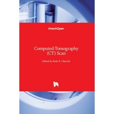(英文圖書) Computed-Tomography (CT) Scan 精裝版, Intechopen, 英文