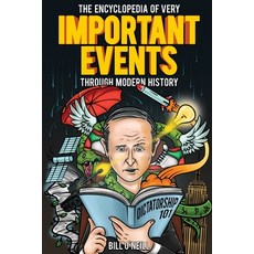 (英文圖書) The Encyclopedia of Very Important Events Through Modern History: 54 Earth-Shat... 平裝版, Lak Publishing, 英文