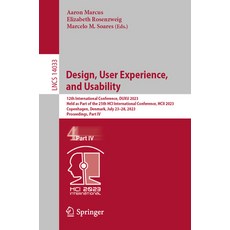 (英文圖書) Design User Experience and Usability: 12th International Conference Duxu 2023 Held as Par... 平裝版, Springer, 英文