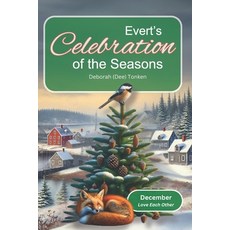 (英文圖書)Evert's Celebration of the Seasons 平裝版, Independently Published, 英文