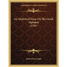 (英文圖書) An Analytical Essay On The Greek Alphabet (1791) 平裝版, Kessinger Publishing, 英文