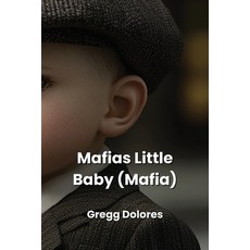 (英文圖書) Mafias Little Baby (Mafia) 平裝版, Gregg Dolores, 英文