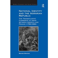 (英文圖書) National Identity and the Agrarian Republic: The Transatlantic Commerce of Ideas Between Amer... 平裝版, Routledge, 英文