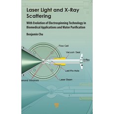(英文圖書) Laser Light and Synchrotron X-Ray Scattering: With Evolution of Electrospinning... 精裝版, Jenny Stanford Publishing, 英文