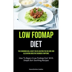 (英文圖書) Low Fodmap Diet: This Cookbook Will Assist You In Locating The IBS Cure And Alleviating Diges... 平裝版, Christopher Thomas, 英文