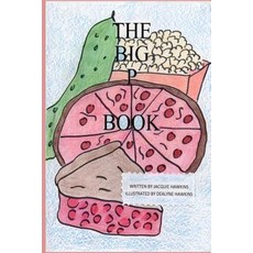 (英文圖書)The Big P Book: Part of the Big A-B-C Book series with words starting with the l... 平裝版, Createspace Independent Pub..., 英文
