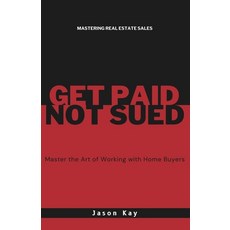 (英文圖書) Get Paid. Not Sued.: Master the Art of Working with Buyers 平裝版, Homes in Boulder, 英文