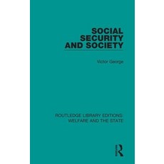 (英文圖書) Social Security and Society 平裝版, Routledge, 英文