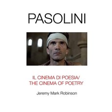 (英文圖書) Pasolini: Il Cinema Di Poesia/ The Cinema of Poetry 平裝版, Crescent Moon Publishing, 英文