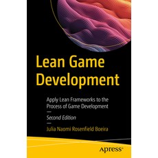 (英文圖書) Lean Game Development: Apply Lean Frameworks to the Process of Game Development 平裝版, Apress, 英文