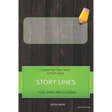 (英文圖書)Story Lines - Create Your Own Story Activity Book Plan Write and Illustrate: Un... 平裝版, Independently Published, 英文