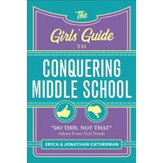 (英文圖書)The Girls' Guide to Conquering Middle School: Do This Not That Advice Every Gir... 平裝版, Fleming H. Revell Company, 英文