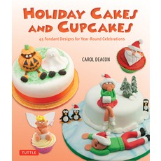 (英文圖書) Holiday Cakes and Cupcakes: 45 Fondant Designs for Year-Round Celebrations 精裝版, Tuttle Publishing, 英文