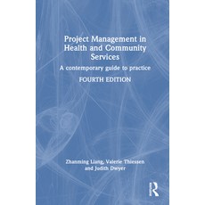 (英文圖書) Project Management in Health and Community Services: A contemporary guide to pr... 精裝版, Routledge, 英文