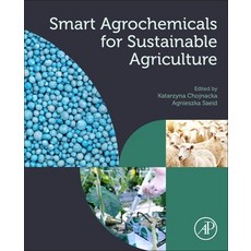 (英文圖書) Smart Agrochemicals for Sustainable Agriculture 平裝版, Academic Press, 英文
